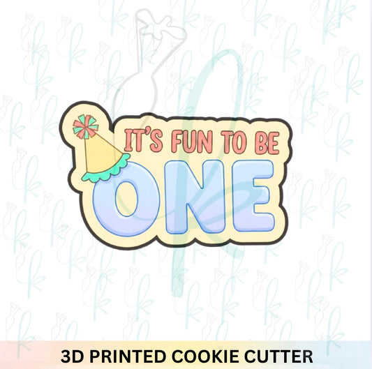 It’s Fun to be One Plaque Cookie Cutter