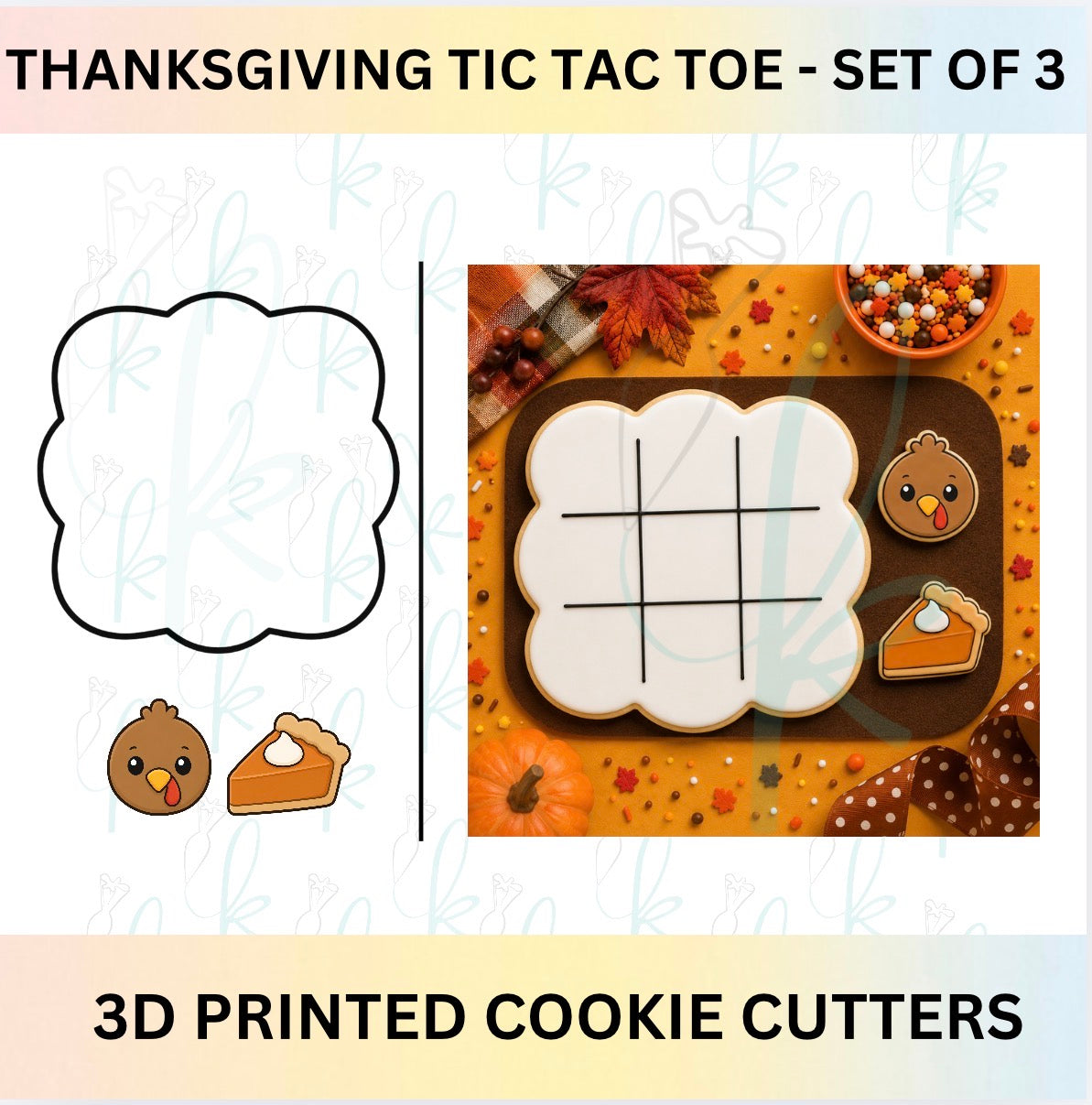 Thanksgiving Tic Tac Toe -  Set of 3D Printed Cookie Cutters