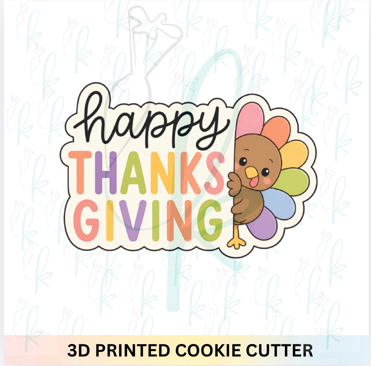 Happy Thanksgiving Turkey Cookie Cutter