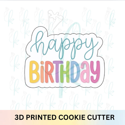 Happy Birthday Cookie Cutter
