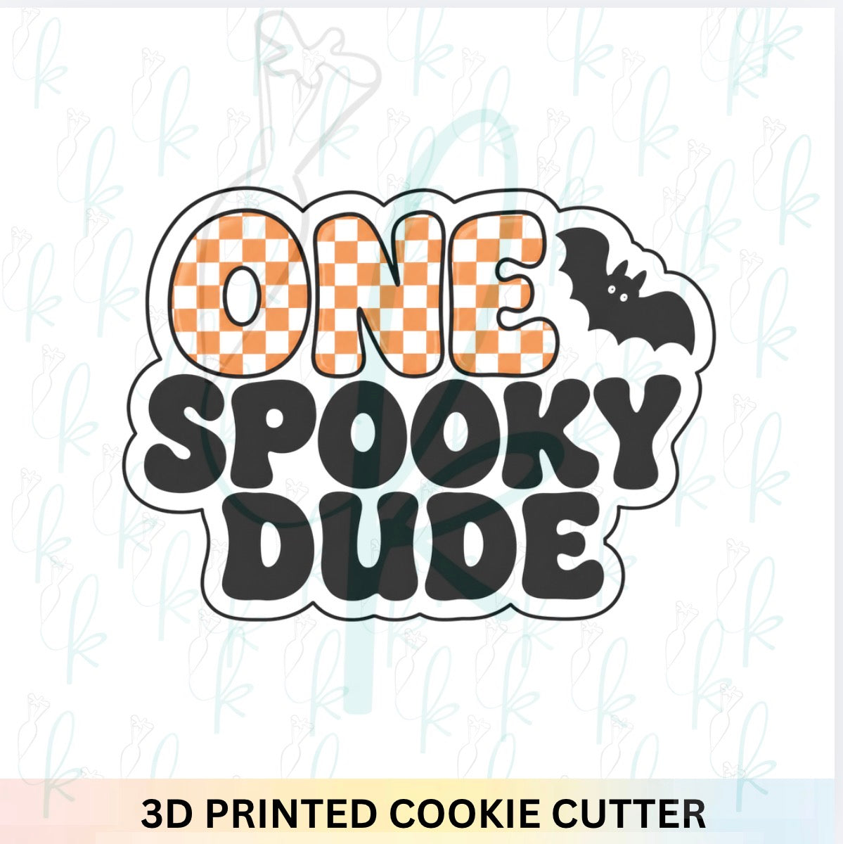 One Spooky Dude Plaque 3D Printed Cookie Cutter