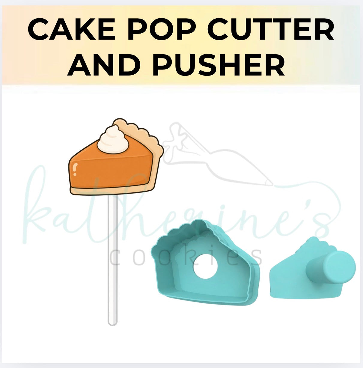 Pie Slice - Cake Pop Cutter and Pusher