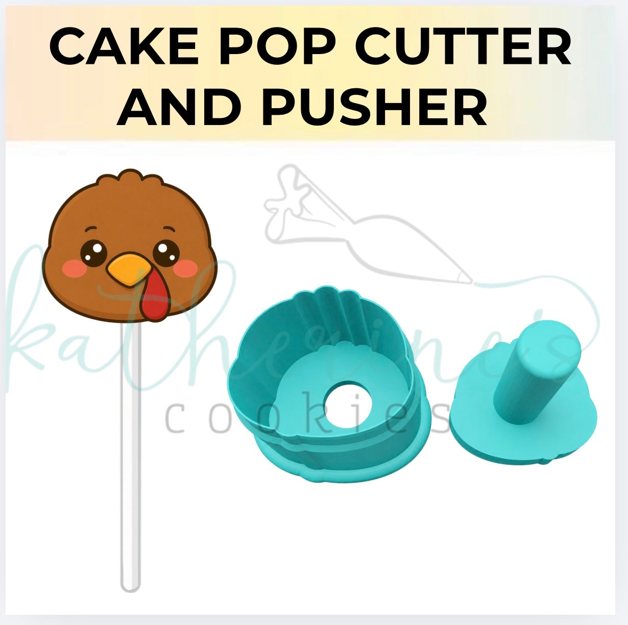 Turkey Face - Cake Pop Cutter and Pusher