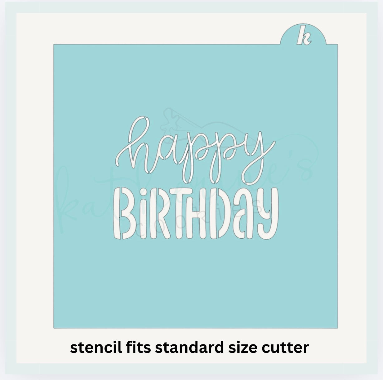 Happy Birthday Cookie Cutter