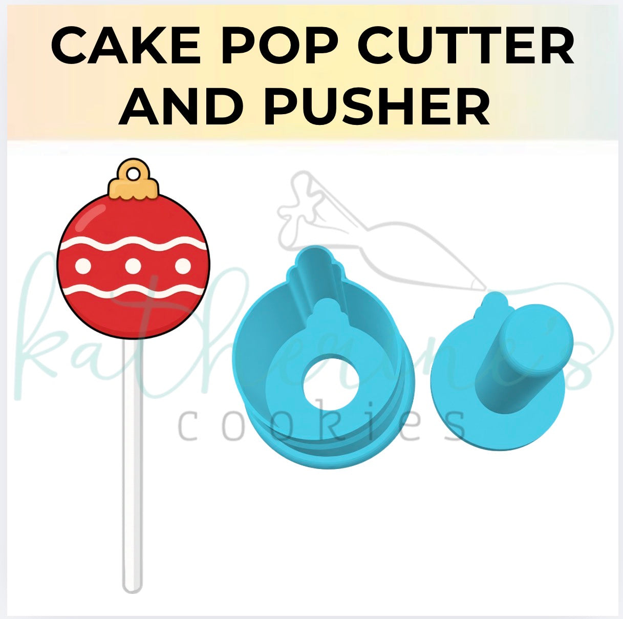 Ornament - Cake Pop Cutter and Pusher