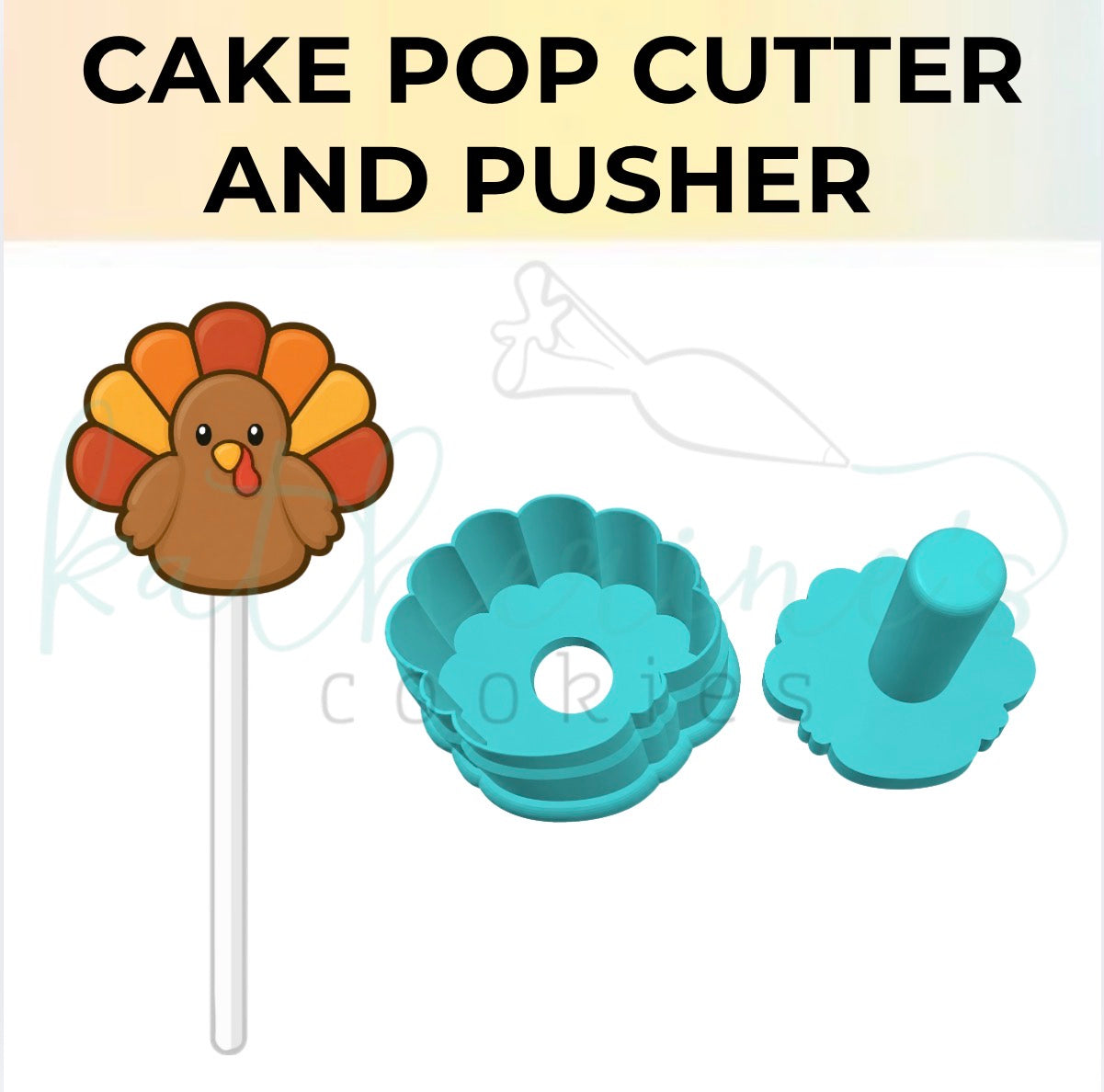 Turkey - Cake Pop Cutter and Pusher