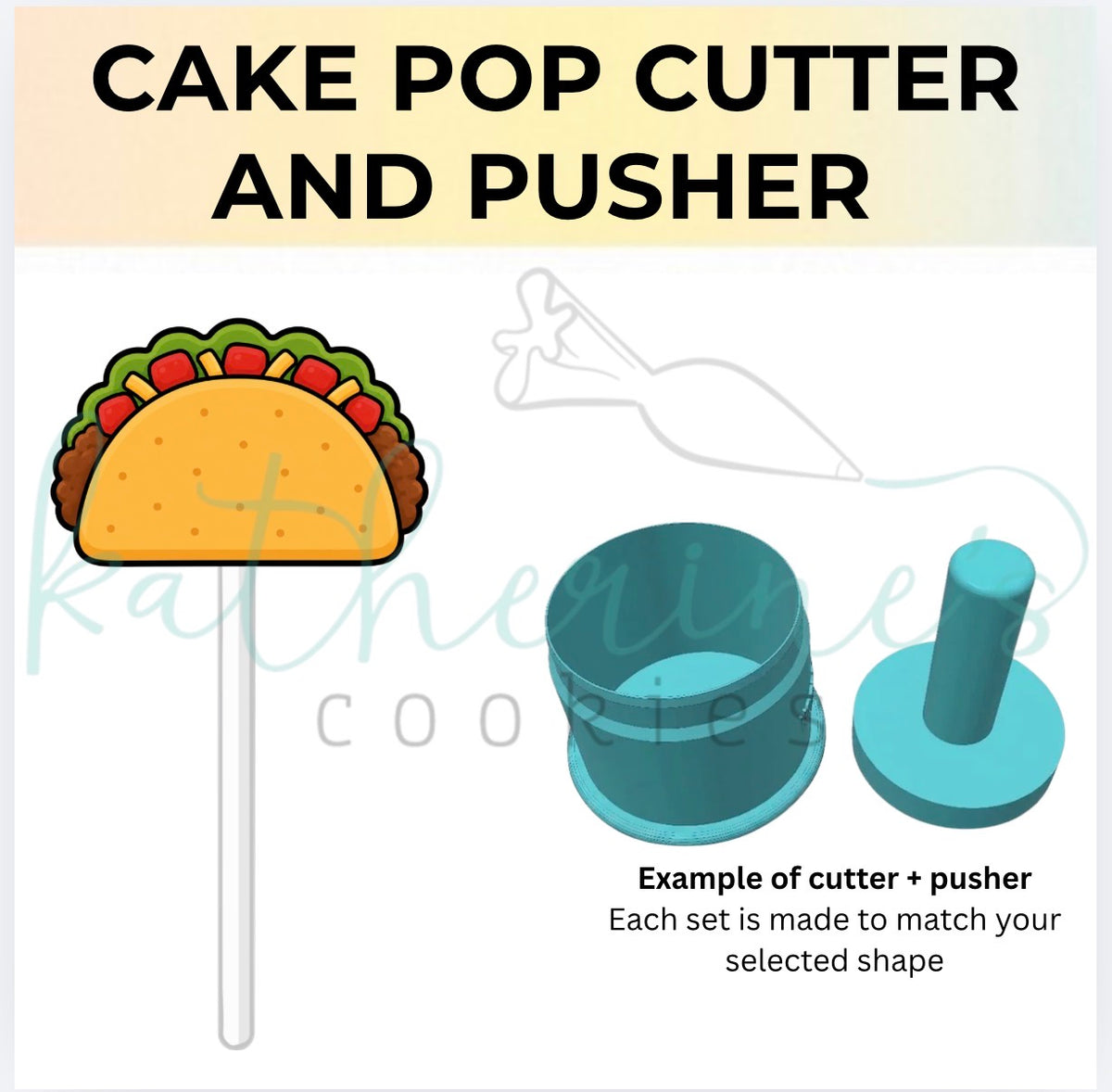 Taco - Cake Pop Cutter and Pusher