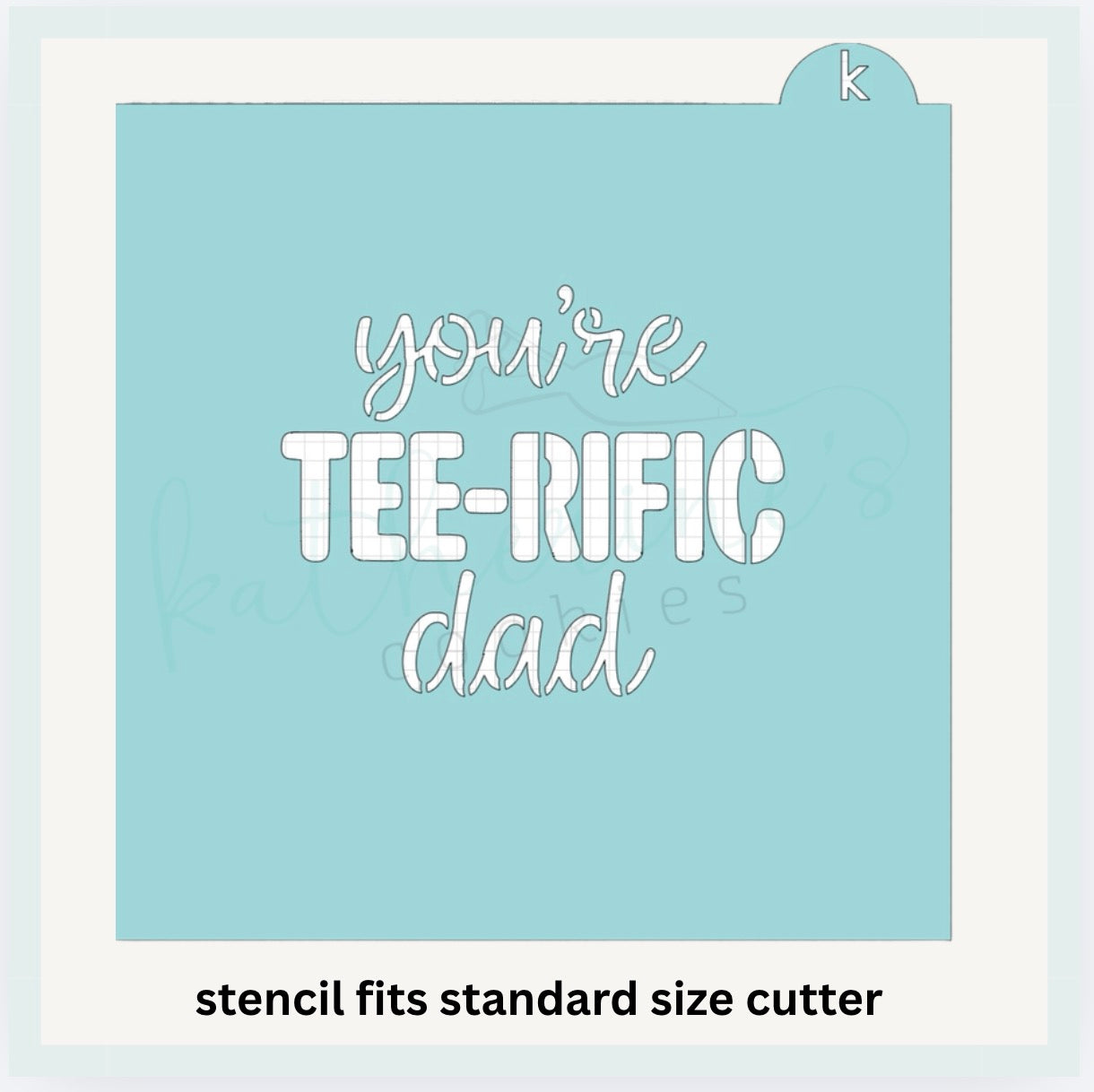 You’re Tee-rific Dad - Golf Set of 2 Cookie Cutters