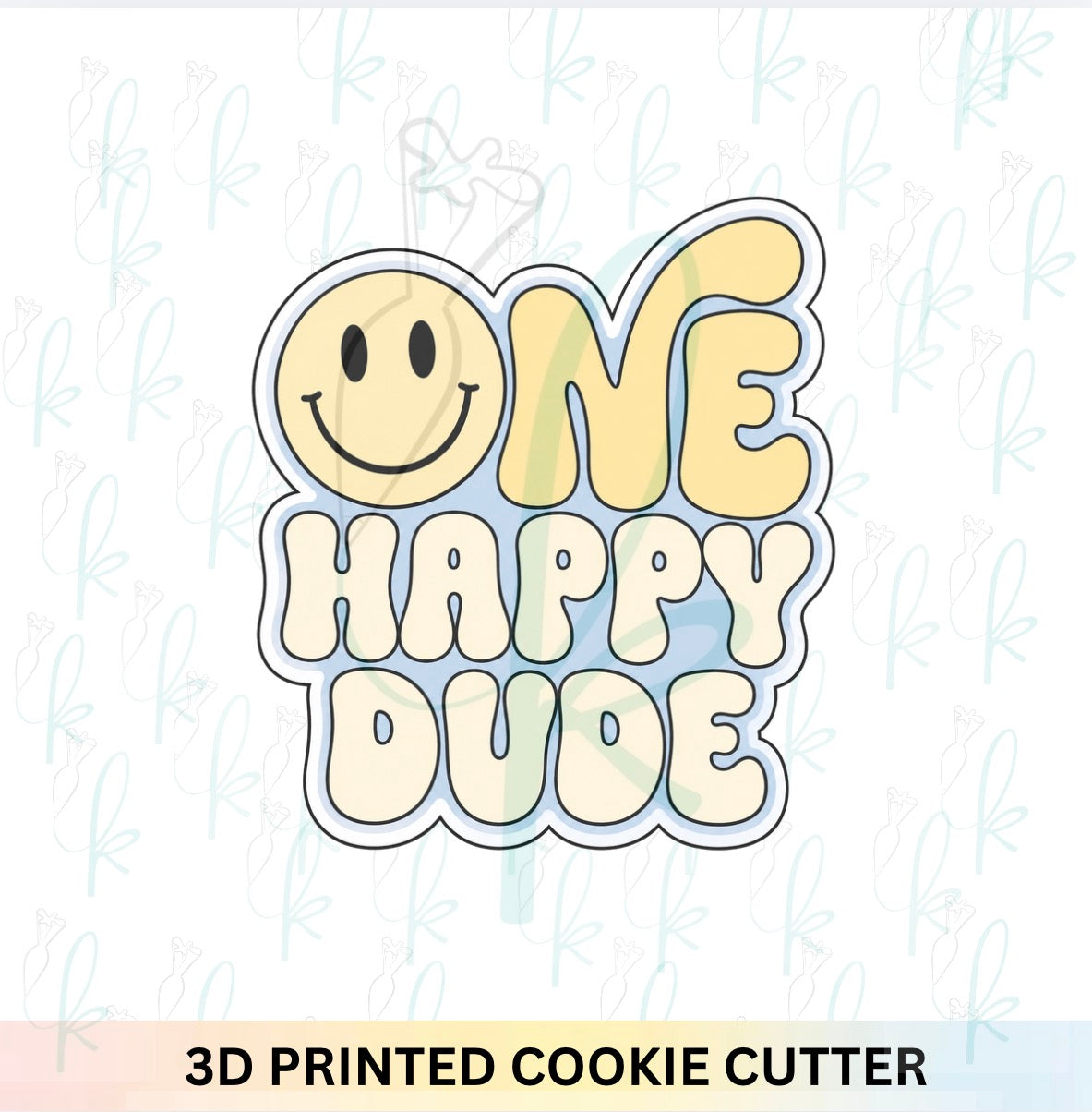 One Happy Dude Plaque Cookie Cutter