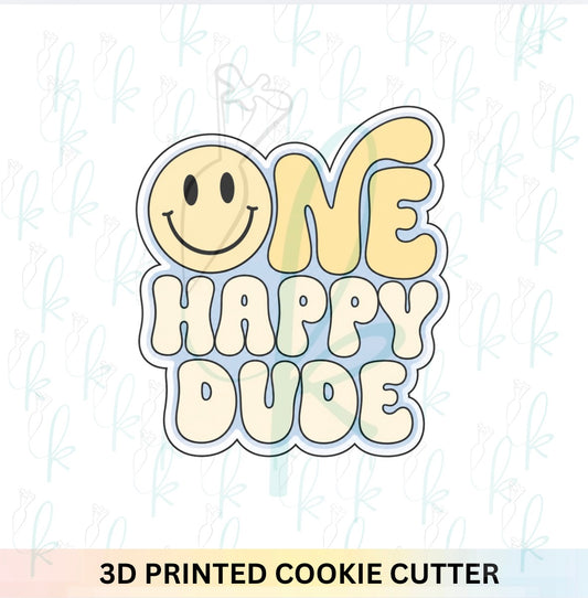 One Happy Dude Plaque Cookie Cutter
