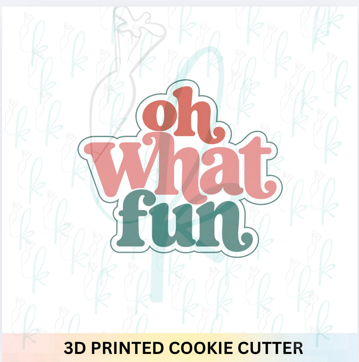 Oh What Fun Cookie Cutter