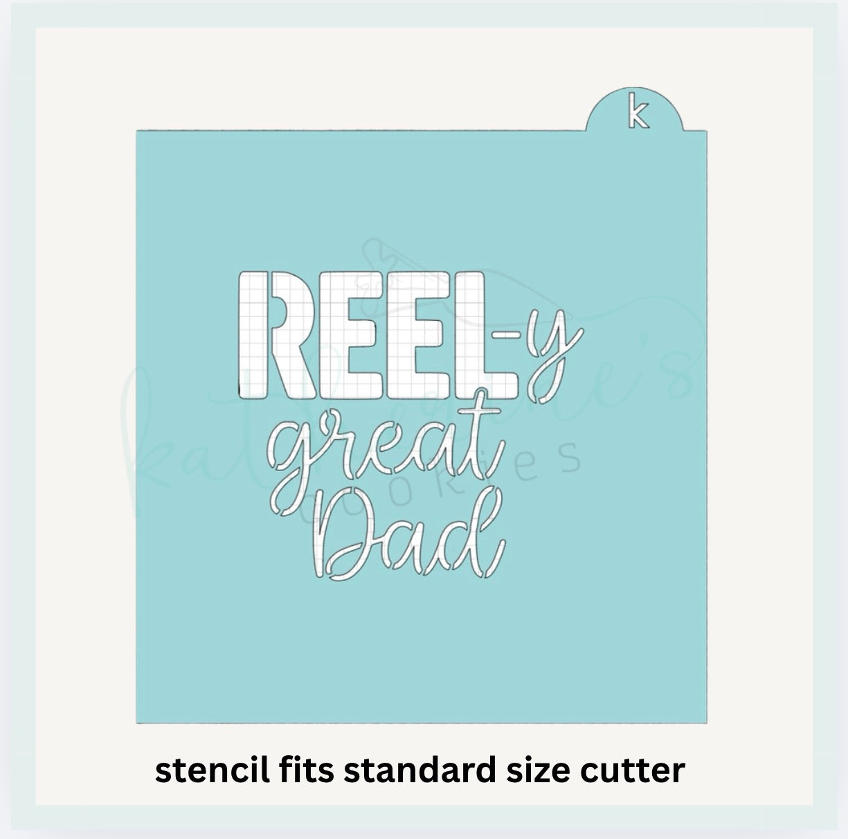Reel-y Great Dad  - Set of 2 Cookie Cutters