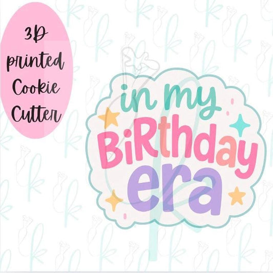 In My Birthday Era Cookie Cutter