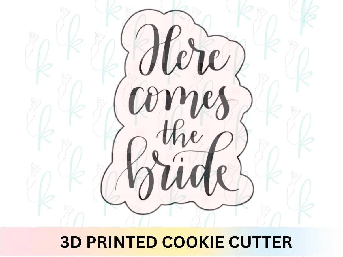 Here Comes the Bride Cookie Cutter