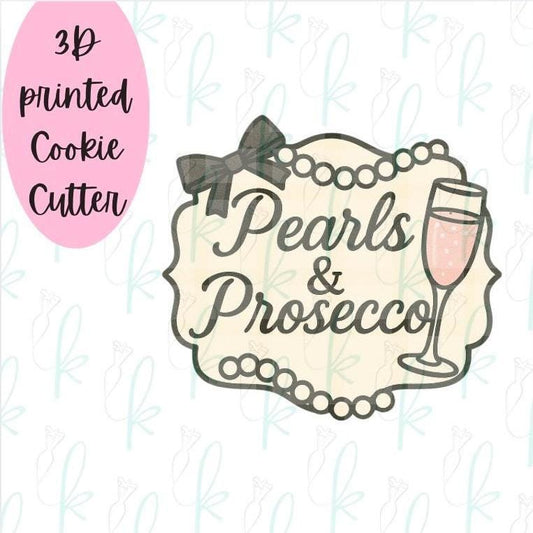 Pearls & Prosecco Plaque Cookie Cutter