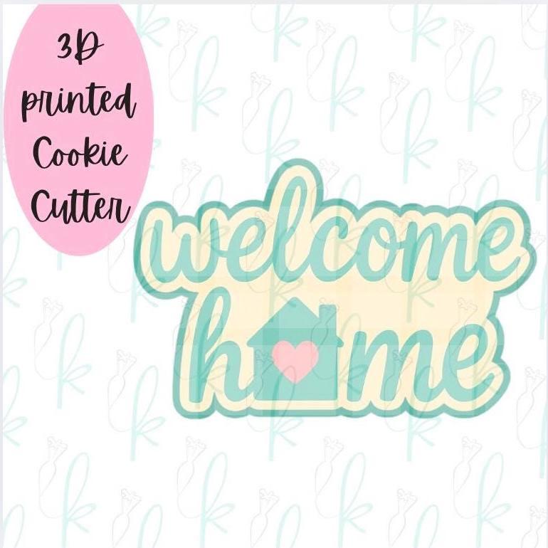 Welcome Home Plaque Cookie Cutter