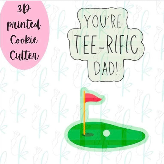 You’re Tee-rific Dad - Golf Set of 2 Cookie Cutters