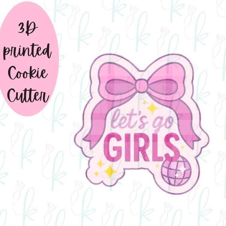 Let’s Go Girls Plaque Cookie Cutter