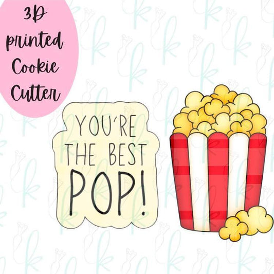 You’re the Best Pop - Popcorn Set of 2 Cookie Cutters