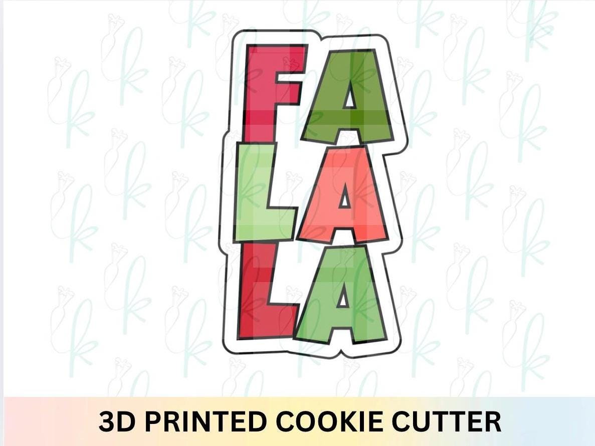 Fa La La Cookie Cutter