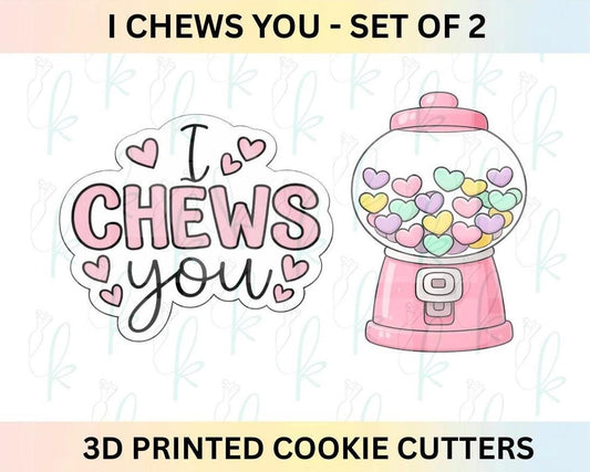 I Chews You -  Set of 2 Valentines Day 3D Printed Cookie Cutters