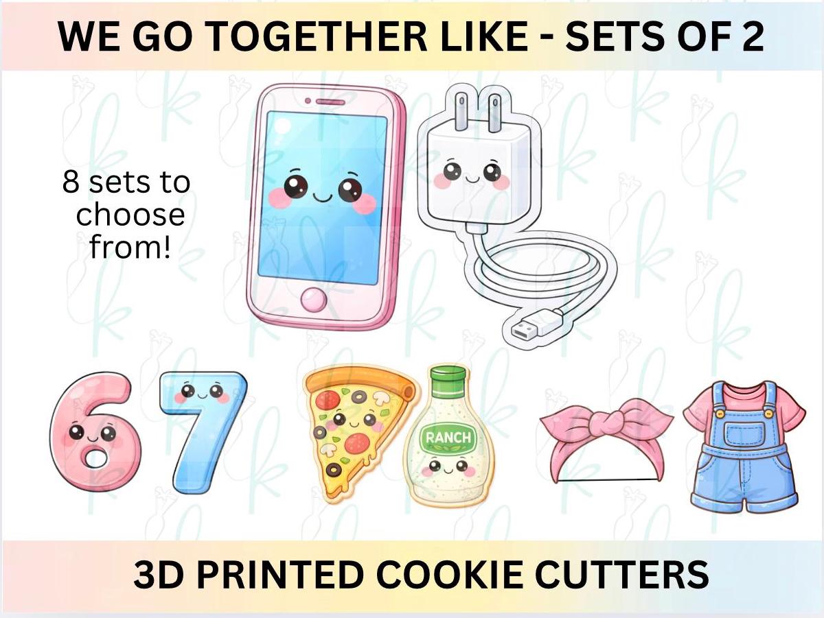 We Go Together Like 2.0 -  Sets of 2 Valentines Day 3D Printed Cookie Cutters - 8 Options to Choose From!