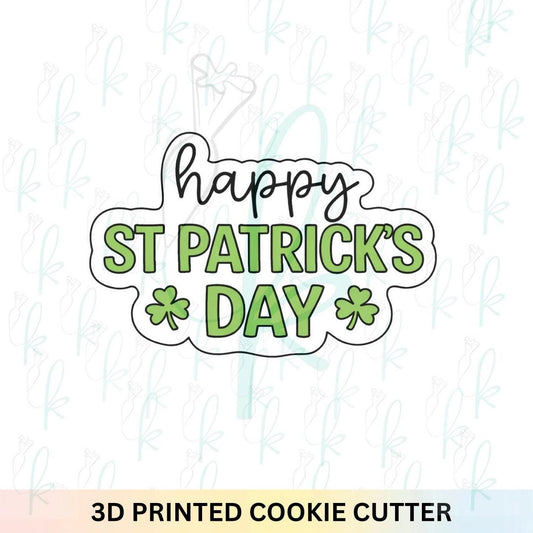 Happy St Patrick’s Day Plaque Cookie Cutter